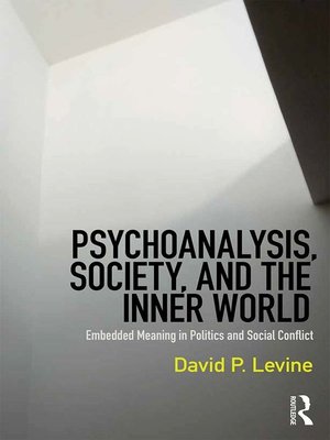 cover image of Psychoanalysis, Society, and the Inner World